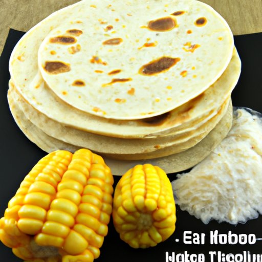 Are Corn or Flour Tortillas Healthier? Comparing the Nutritional Value