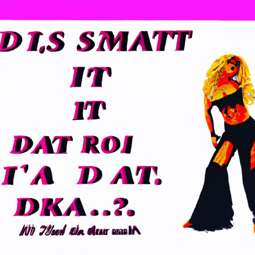 An Exploration of the Cultural Significance of Did It Again by Shakira