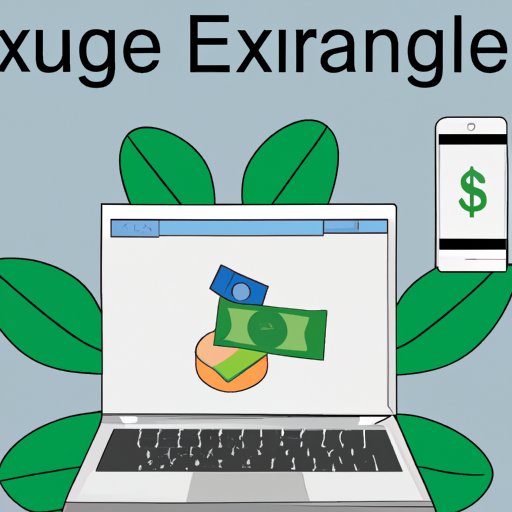 Utilize an Online Exchange Platform