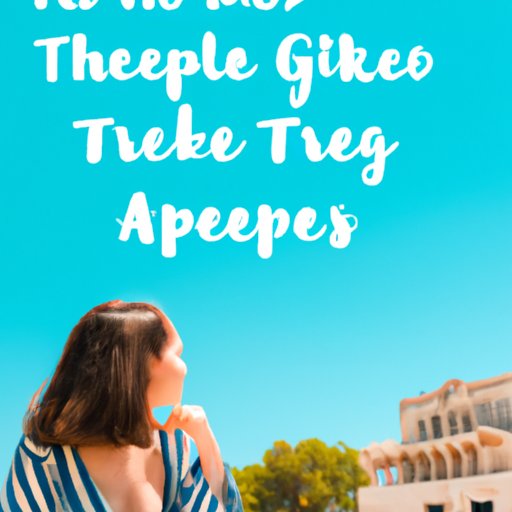 A Guide to the Best Places to Visit in Greece as a Solo Female Traveller