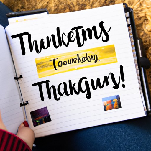 Make a Video or Photo Journal of Moments You Are Thankful For