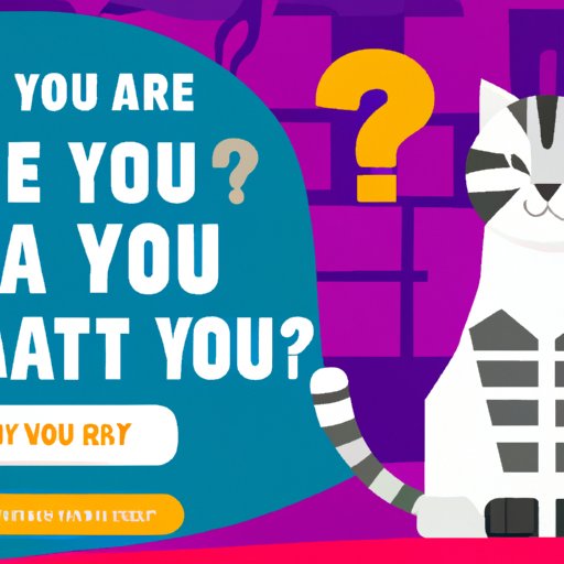 Discover Your Inner Cat with the What Cat Are You Quiz