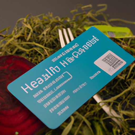 Exploring Healthy Foods Options Available with a Health Card