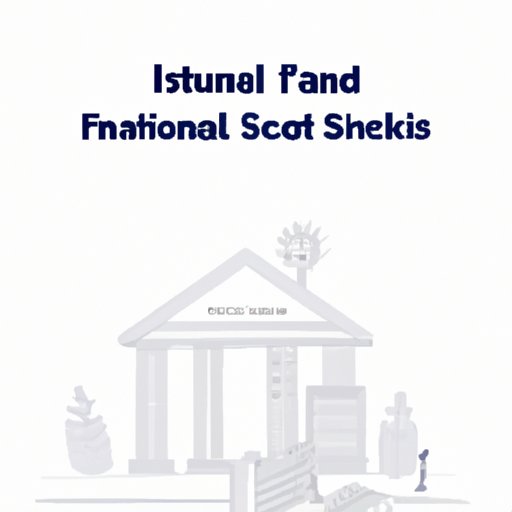 A Comprehensive Guide to Financial Institutions and the Services They Provide