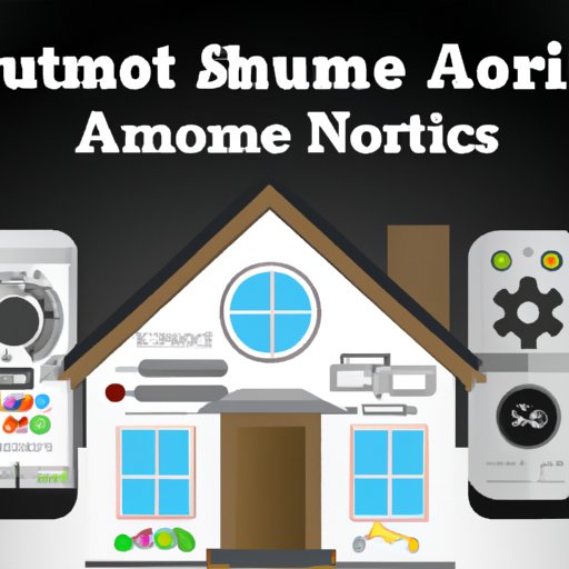 Automating Your Home: A Guide to Home Automation Systems