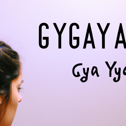 Exploring the Meaning Behind Being GYA